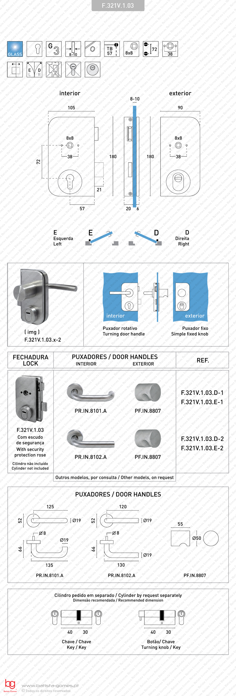 Fechadura para porta de vidro com escudo seguran�a - conjuga com puxadores Fixo / Rotativo